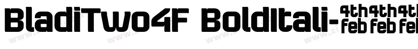 BladiTwo4F BoldItali字体转换